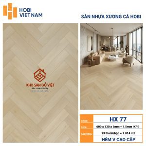 Sàn Nhựa Hobi Xương Cá HX 77